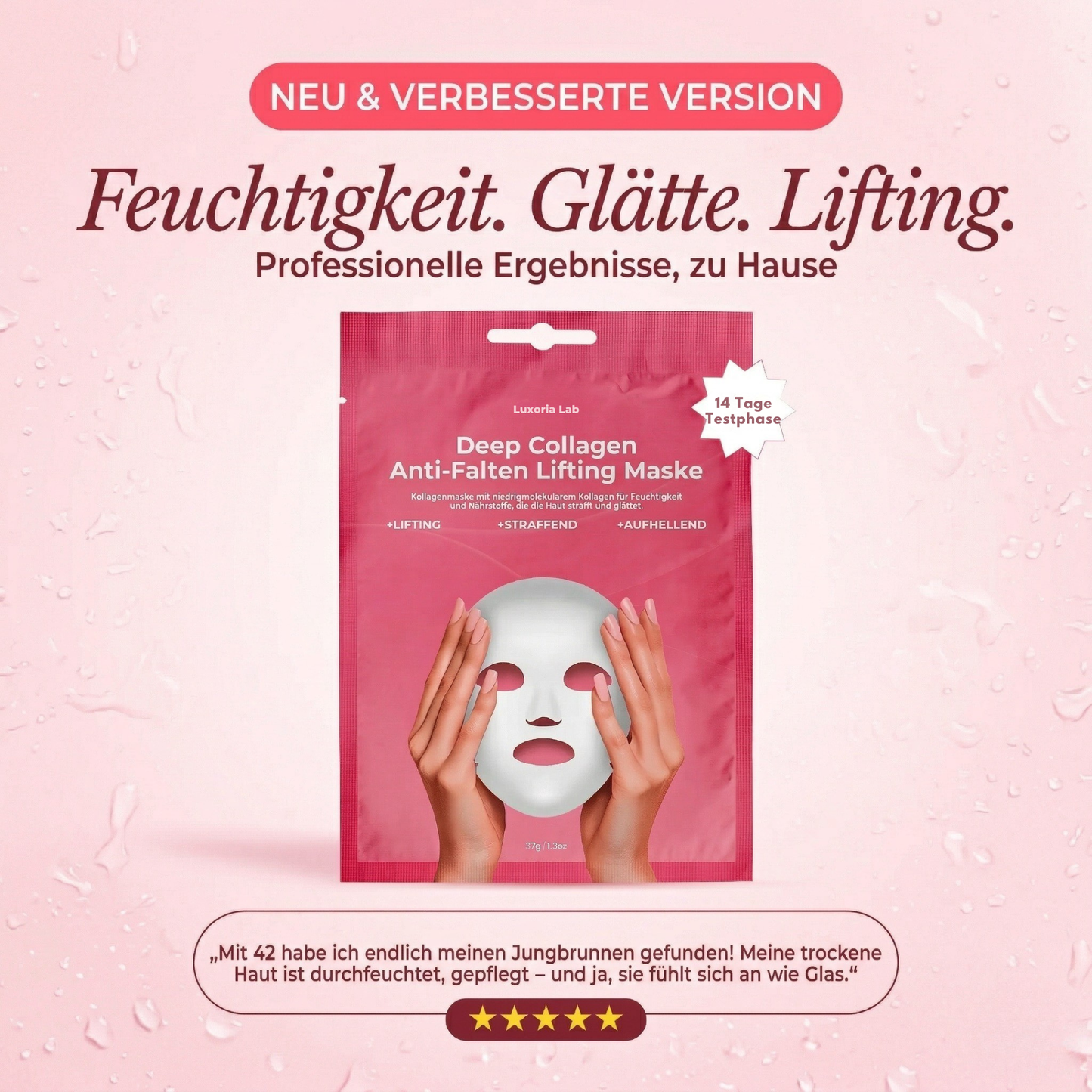 Neu & Verbesserte Version – Feuchtigkeit, Glätte, Lifting