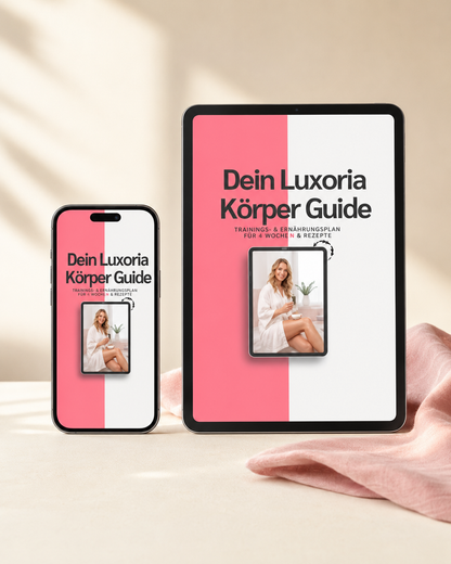 Luxoria Body Guide – Dein Weg zu strafferer Haut