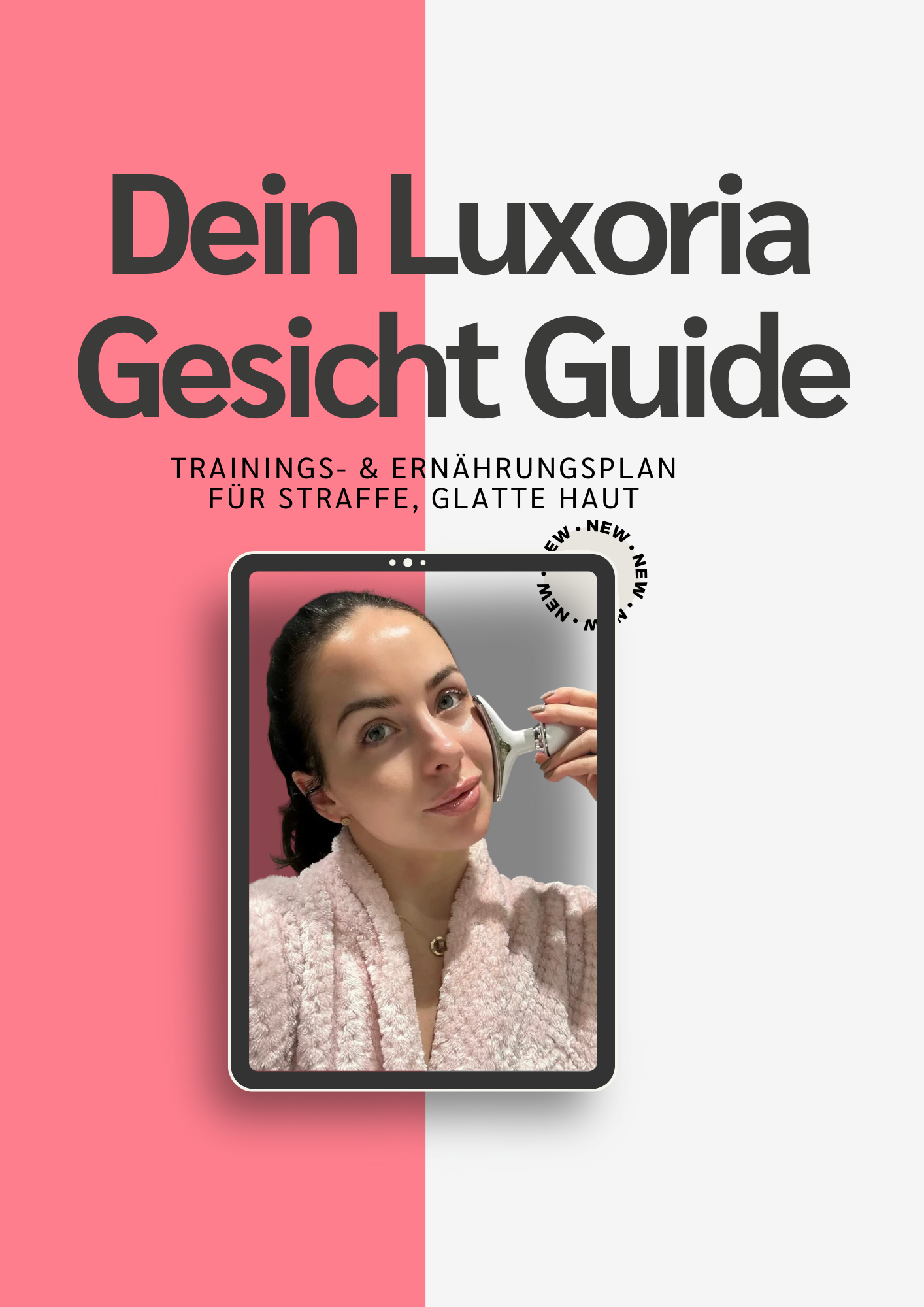 Luxoria Face Guide – Trainings- & Ernährungsplan für straffe, glatte Haut